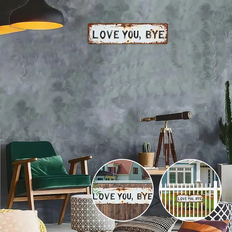 Vintage "Love You, Bye" Metal Wall Sign