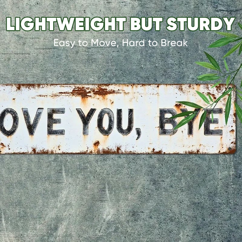 Vintage "Love You, Bye" Metal Wall Sign